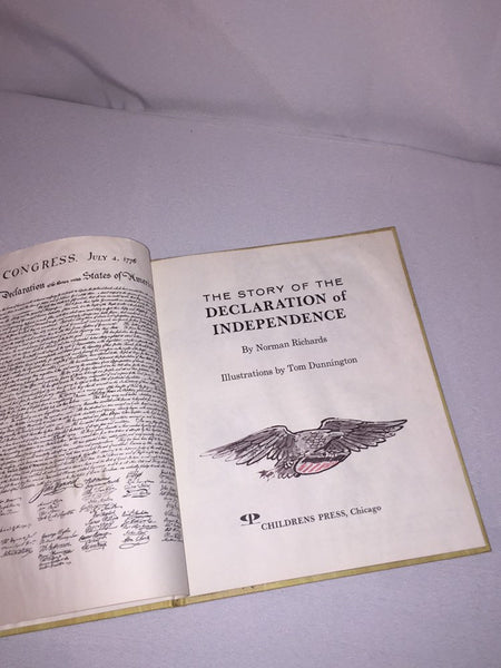 Vintage Childre's Book "The Story of the Declaration of Independence"1968 hardcover Cornerstones of Freedom Book